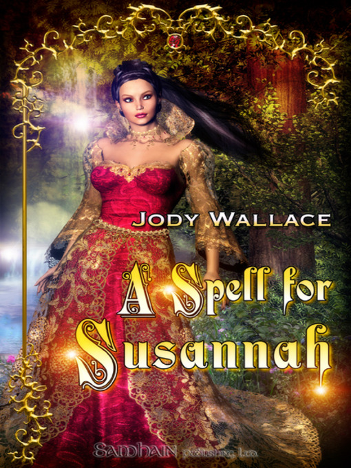 Title details for A Spell for Susannah by Jody Wallace - Available